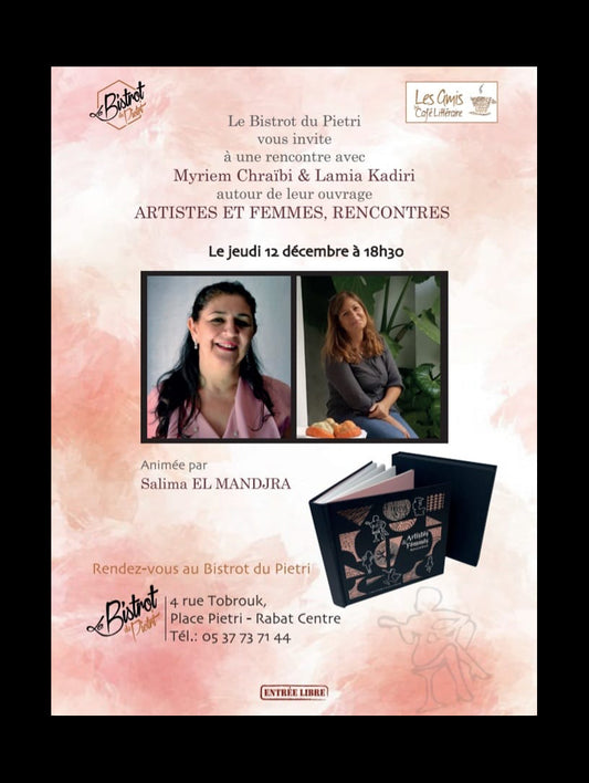 2019 - Le Bistrot du Piétri - Artistes et Femmes - Lamia Kadiri & Myriem Chraïbi