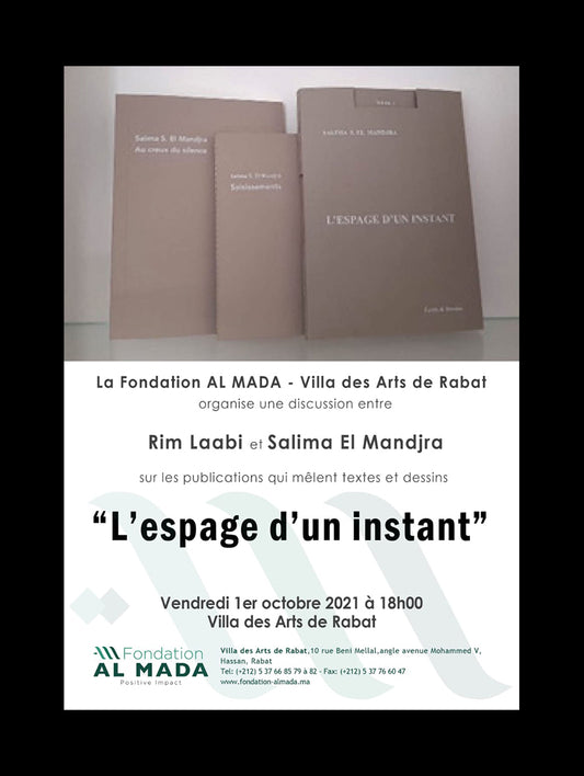 2021 - Villa des Arts de Rabat - "l'Espage d'un instant" - Salima Elmandjra
