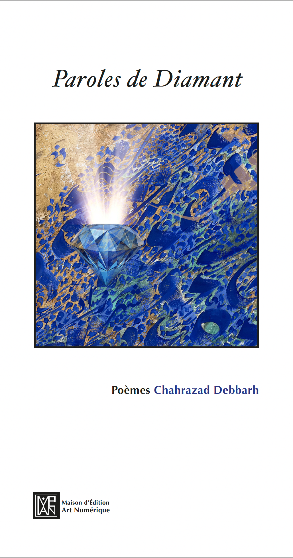 Paroles de diamant auteur Chahrazad Debbarh