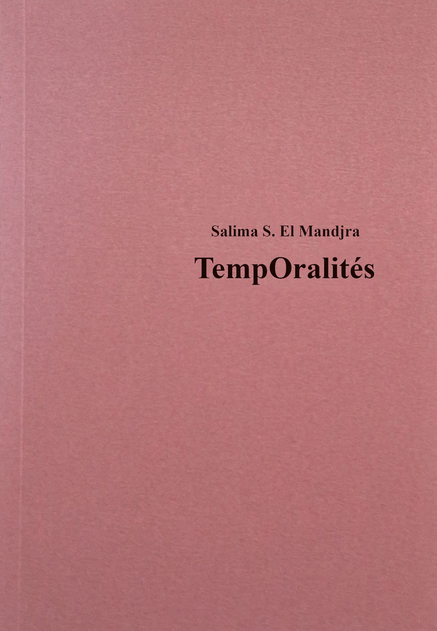 Livre "TempOralités" - Auteure Salima S. El Mandjra