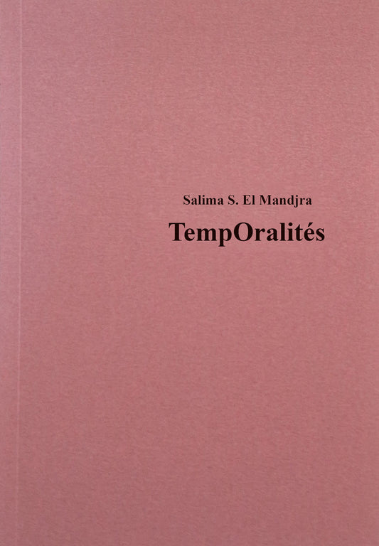 Livre "TempOralités" - Auteure Salima S. El Mandjra