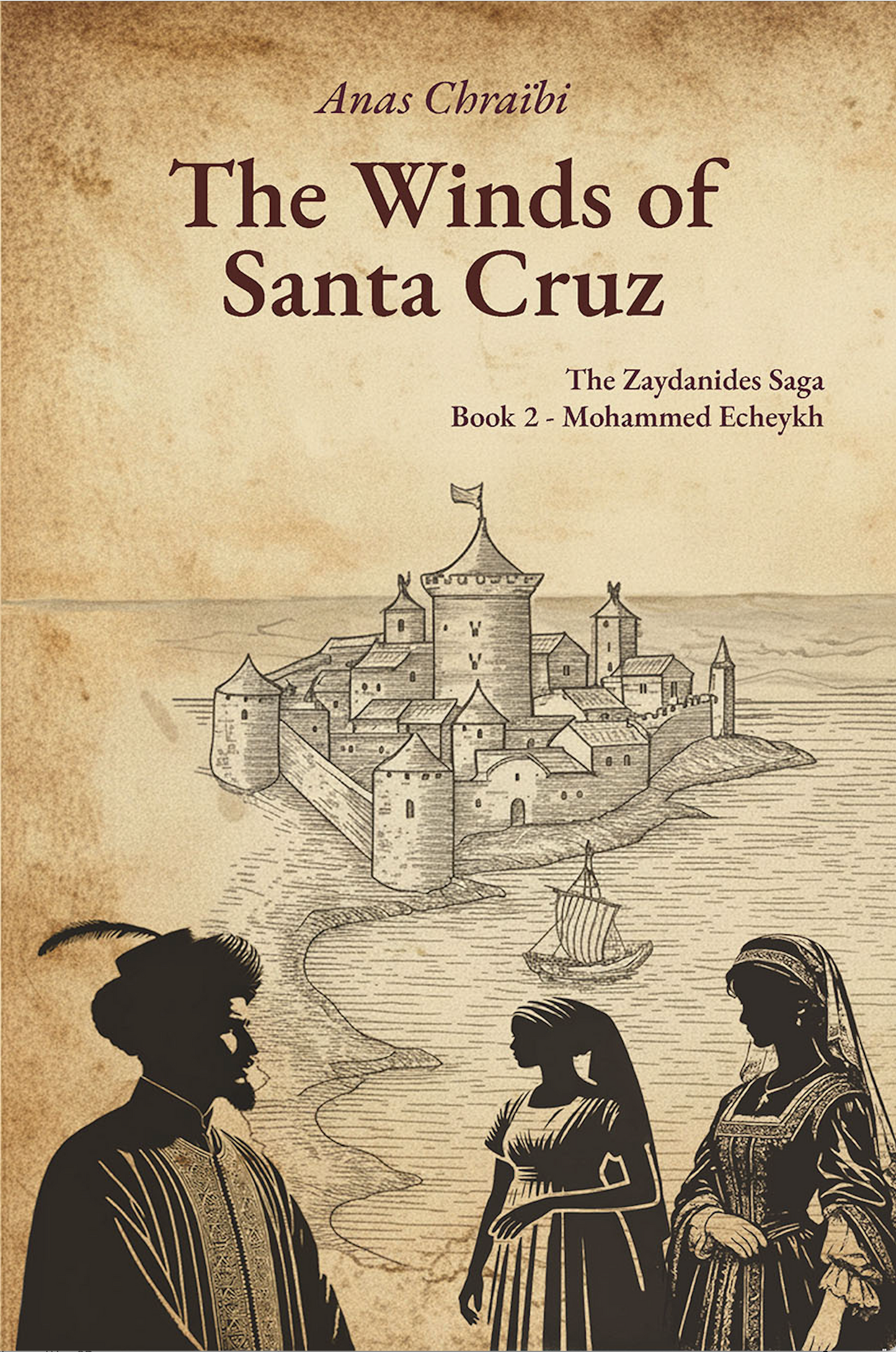 Livre "Le vent se lève sur Santa Cruz" - Auteur : Anas Chraïbi
